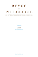 Revue de philologie, de littérature et d'histoire anciennes, v. 92-2